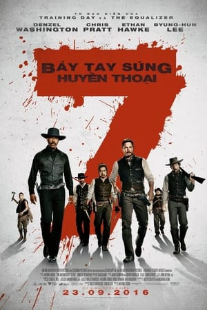 Bảy Tay Súng Huyền Thoại Bảy Tay Súng Huyền Thoại