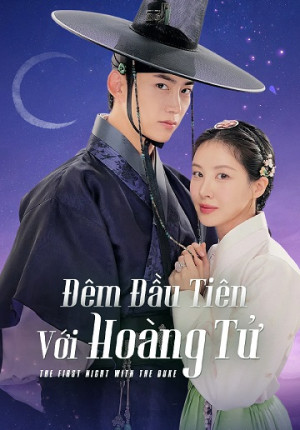 Đêm Đầu Tiên Với Hoàng Tử Đêm Đầu Tiên Với Hoàng Tử