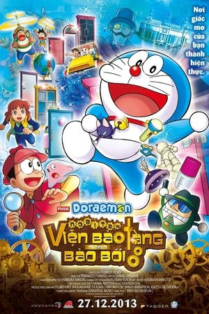 Doraemon: Nobita và Viện Bảo Tàng Bảo Bối Doraemon: Nobita và Viện Bảo Tàng Bảo Bối