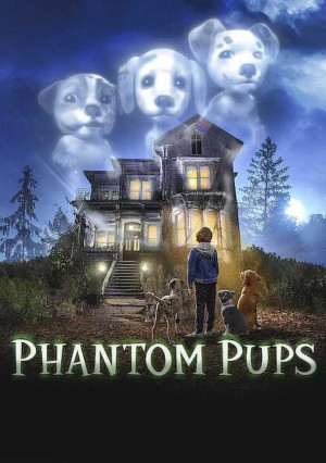 Phantom Pups (Phần 1) Phantom Pups (Phần 1)