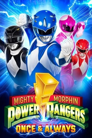 Power Rangers: Một Lần và Mãi Mãi Power Rangers: Một Lần và Mãi Mãi