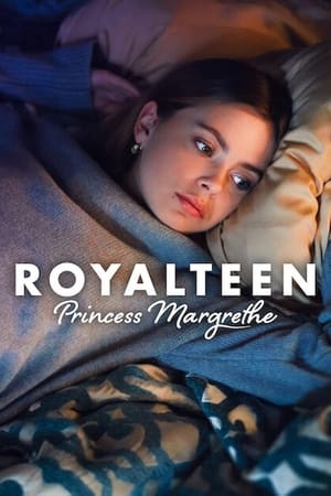 Royalteen: Công chúa Margrethe Royalteen: Công chúa Margrethe